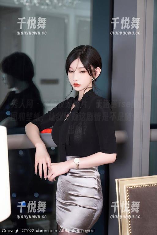 秀人网-于诺诺ise 秀人网 - 不仅仅是照片,于诺诺ise的原图和壁纸,让我怀疑这剧情是不是随便拍出的?